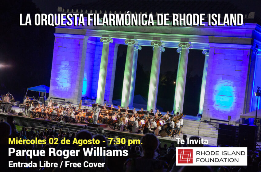  La Fundación de Rhode Island y Ciudad de Providence están invitando al público a un concierto gratuito de la Orquesta Filarmónica de Rhode Island en el Parque Roger Williams el 2 de agosto