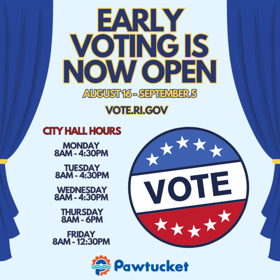  ¡La votación anticipada ya está abierta en Pawtucket!