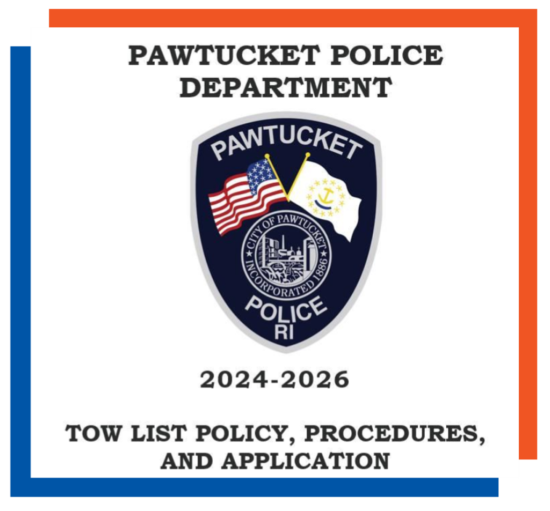  El Departamento de Policía de Pawtucket acepta solicitudes para estar en la lista de remolque policial (grúa)