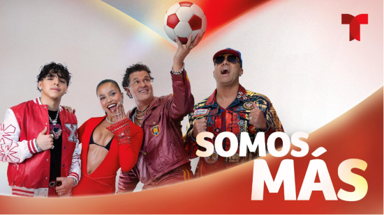  Telemundo Lanza “Somos Más”, el Himno Oficial de su Cobertura de la Copa Mundial de la FIFA 2026™