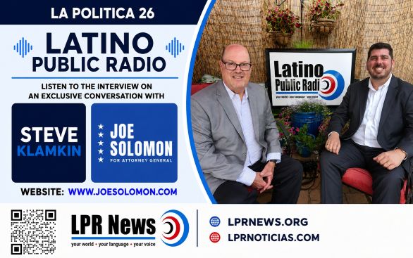 La Política 26: Steve Klamkin con el candidato demócrata a fiscal general, Joe Solomon Jr.